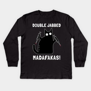 Cat With Syringes, Double Jabbed, Fully Vaccinated Kids Long Sleeve T-Shirt